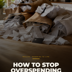 How To Stop Overspending